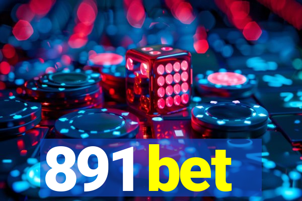 891 bet